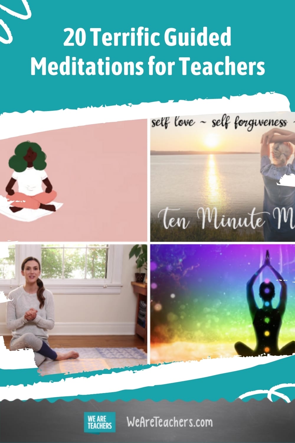 20 Terrific 10 Minute Teacher Guided Meditations