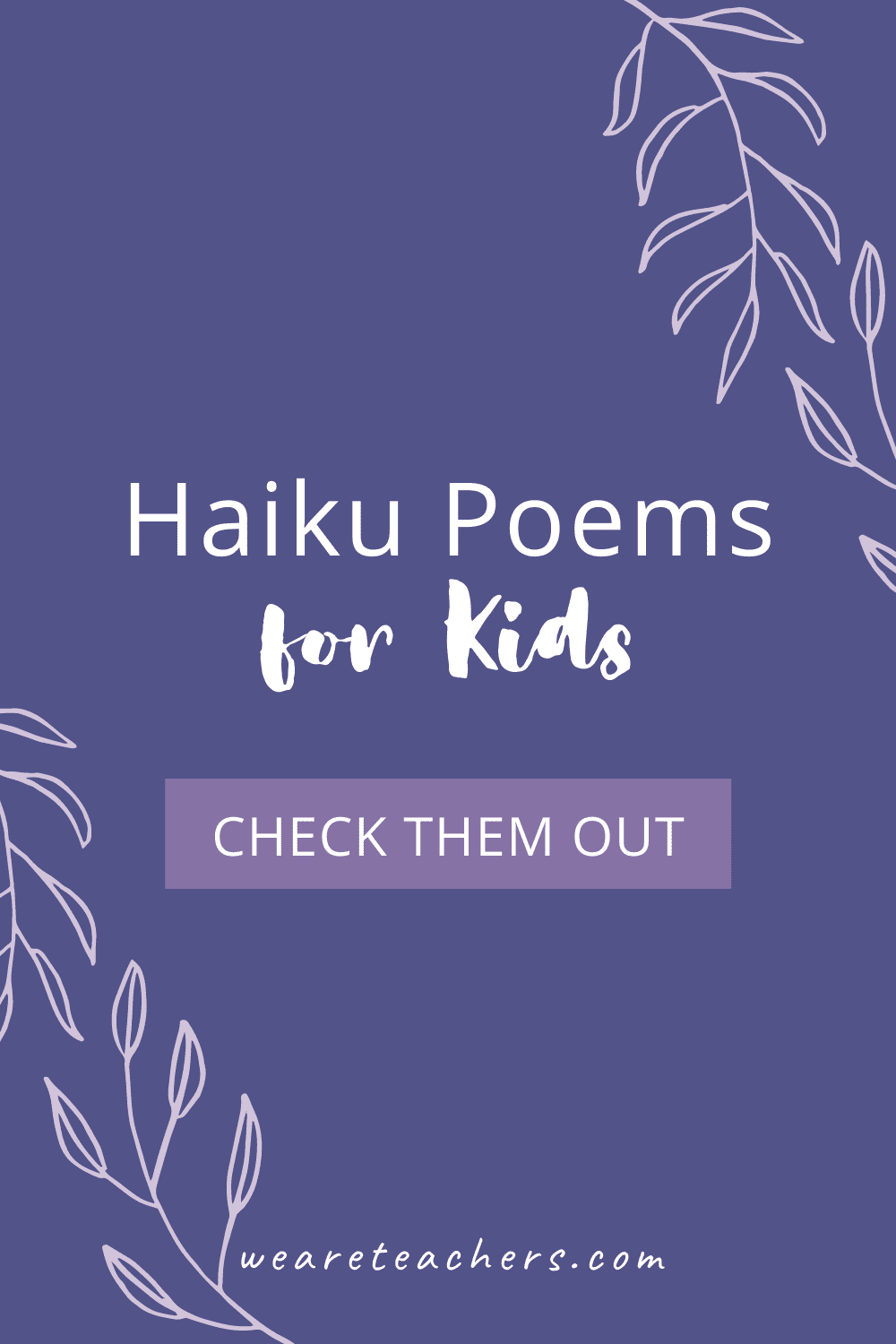 Haiku Poems For Kids Of All Ages And Reading Levels