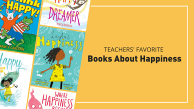 Teachers' favorite books about happiness.