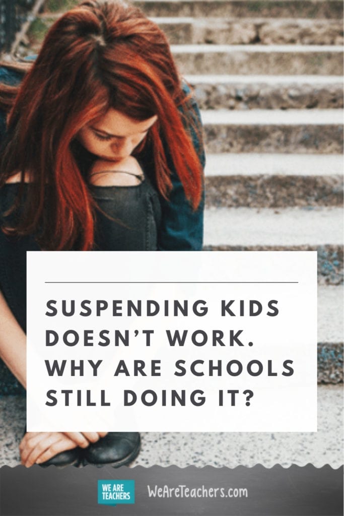 Suspending Kids Doesn't Work. Why Are Schools Still Doing It?