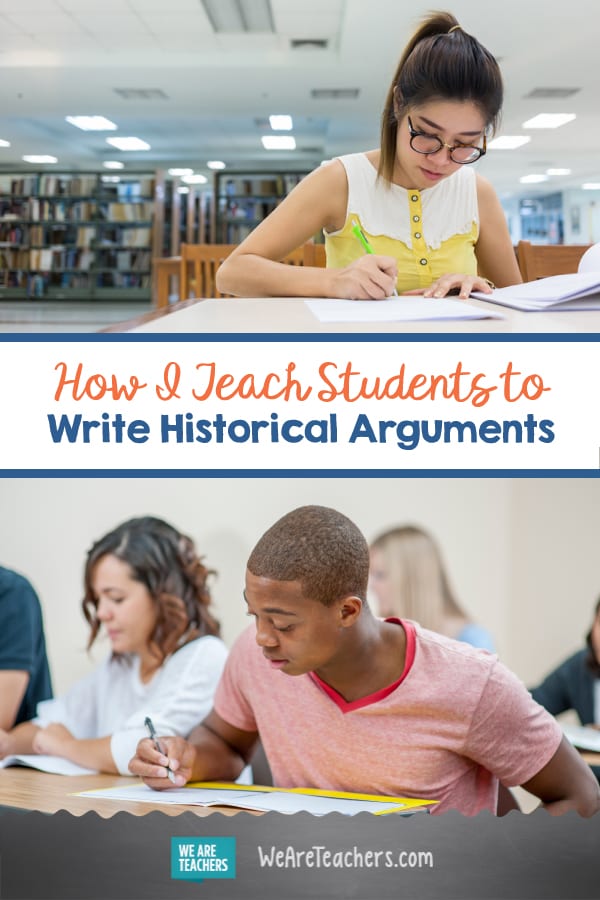 How I Teach Students to Write Historical Arguments