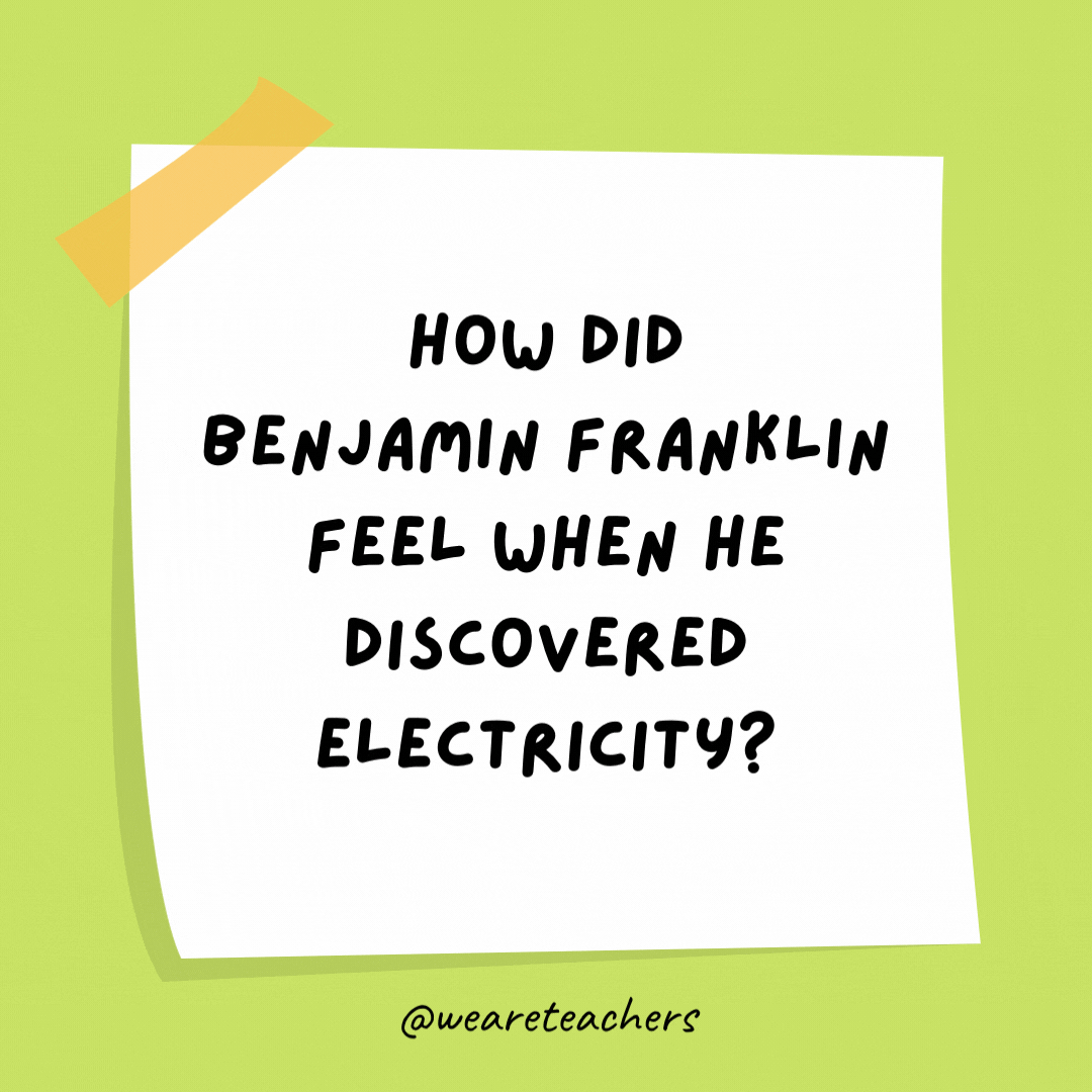 Benjamin Franklin elektriği keşfettiğinde ne hissetti?