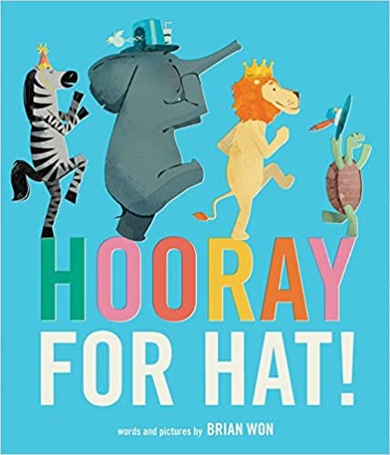 Book cover for Hooray for Hat! as an example of preschool books