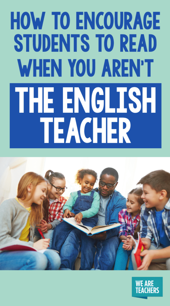 how-to-encourage-students-to-read-when-you-aren-t-the-english-teacher