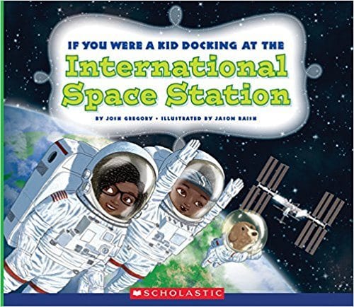 book cover if you were a kid docking at the international space station