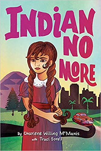 Cover of 'Indian No More' by Charlene McManis