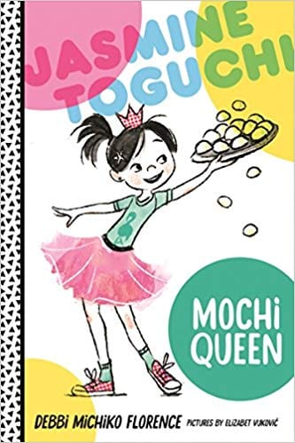 Book cover for Jasmine Toguchi: Mochi Queen