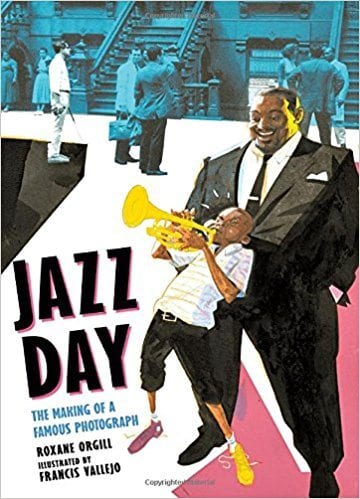 Book cover for Jazz Day: The Making of a Famous Photograph