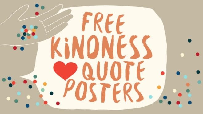 free kindness quote posters for 50 tips, tricks and ideas for teaching third grade