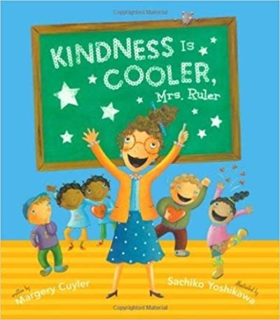 Kindness Is Cooler, Mrs. Ruler cover