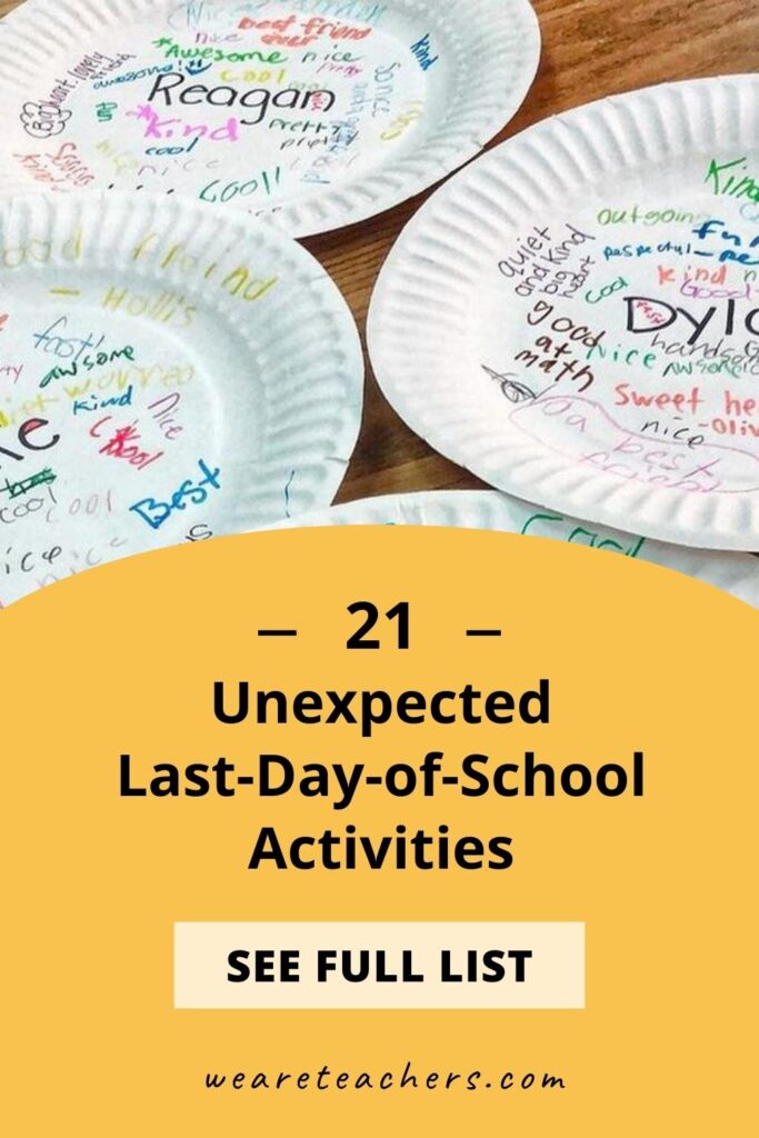 21 Unexpected Last-Day-of-School Activities Your Students Will Love