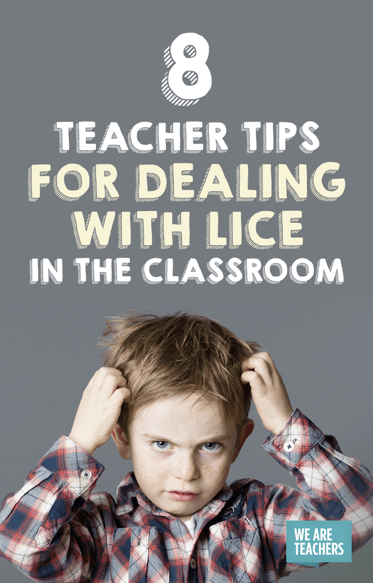 8-teacher-tips-for-dealing-with-lice-in-the-classroom-weareteachers