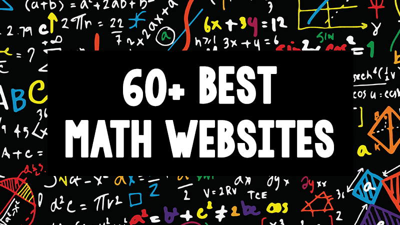 64 Awesome Websites for Teaching and Learning Math