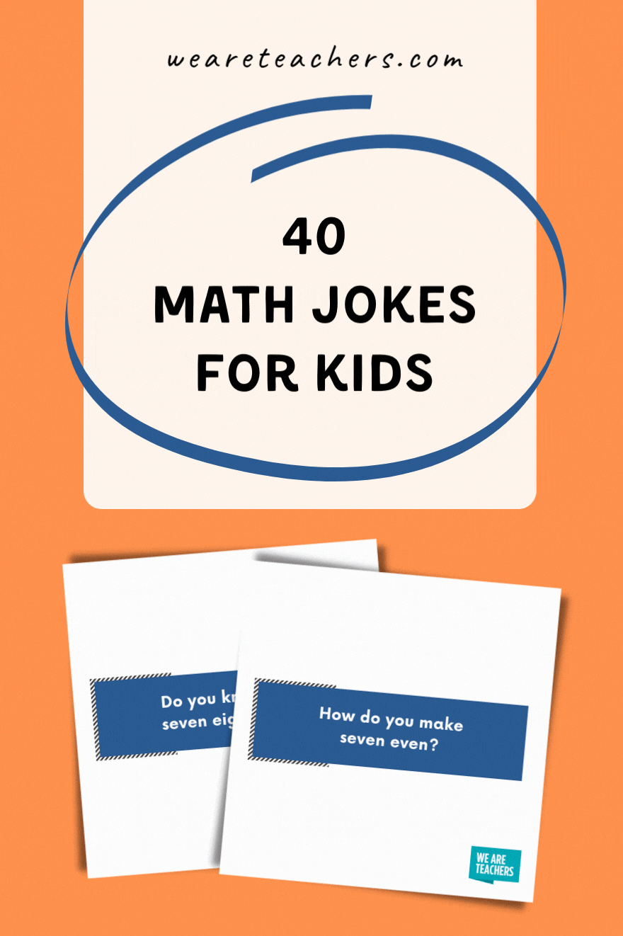40 Math Jokes That'll Make "Sum" of Your Students LOL