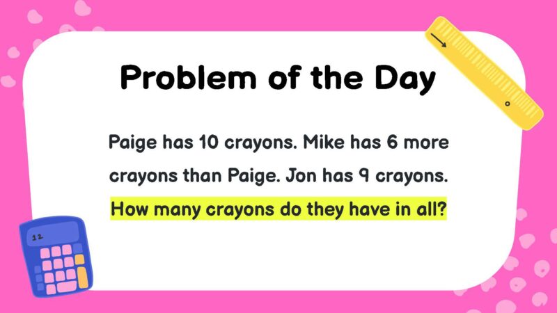 Paige has 10 crayons. Mike has 6 more crayons than Paige. J