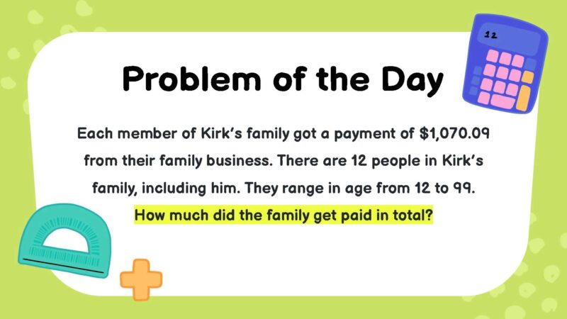 Each member of Kirk’s family got a payment of $1,070.09 from their family business. There are 12 people in Kirk’s family, including him. They range in age from 12 to 99. How much did the family get paid in total?