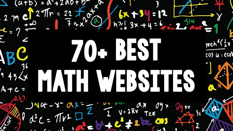 Math symbols and equations on a black background with the phrase '70+ best math websites'.
