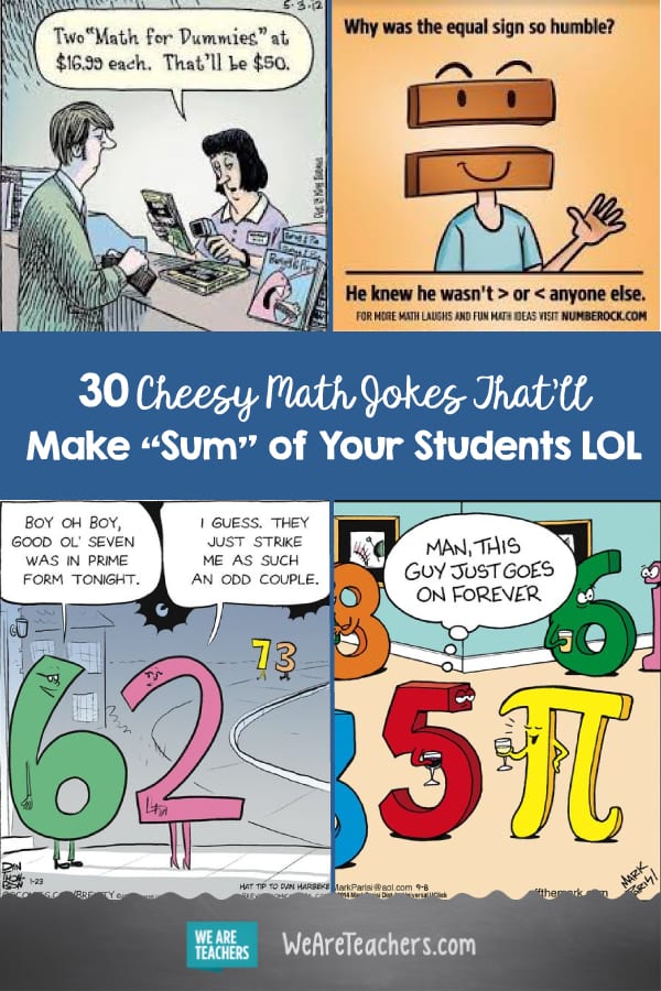 30 Cheesy Math Jokes That'll Make "Sum" of Your Students LOL