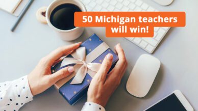 50 Michigan teachers will win!
