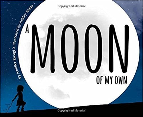 Book cover A Moon of My Own / Best Space Books for Kids