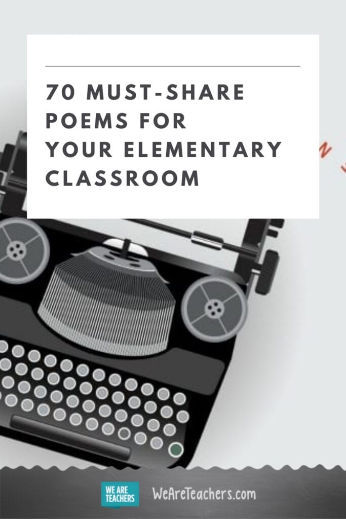 70 Must-Share Poems for Your Elementary Classroom