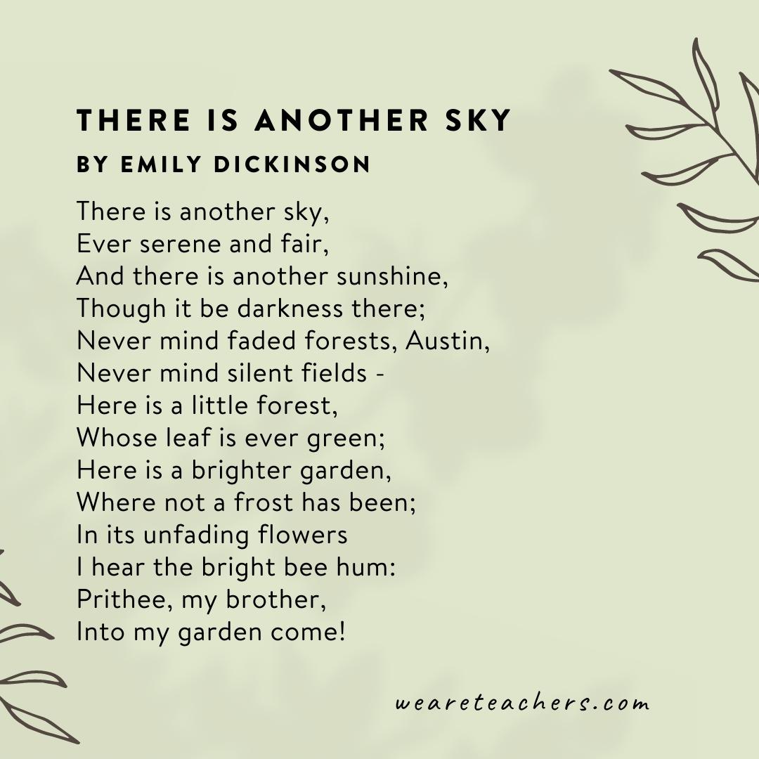 There Is Another Sky by Emily Dickinson.