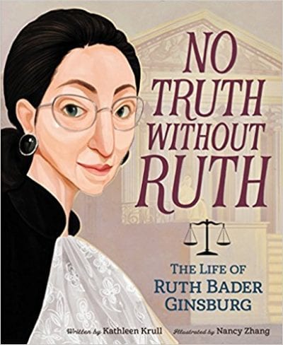 ruth truth without bader ginsburg kathleen krull history books month grades most