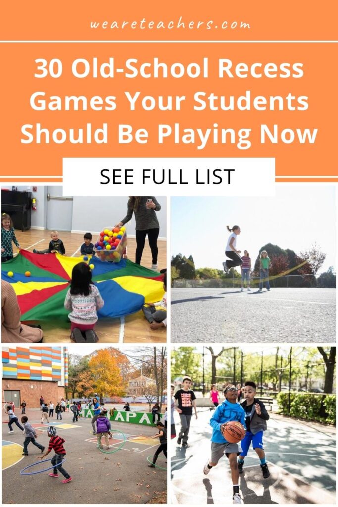 30 Old-School Recess Games Your Students Should Be Playing Now