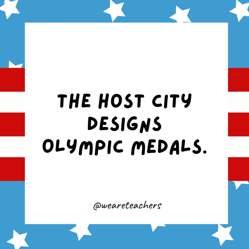 The host city designs Olympic medals.