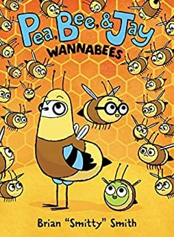 Book cover for Pea, Bee & Jay Wannabees