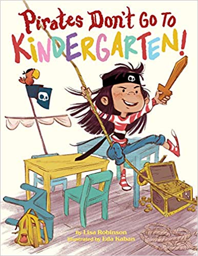 Back to school books- Pirates don't go to kindergarten