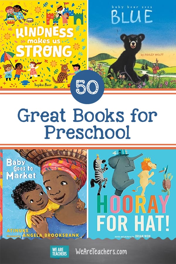 50 Best Preschool Books, As Chosen by Educators