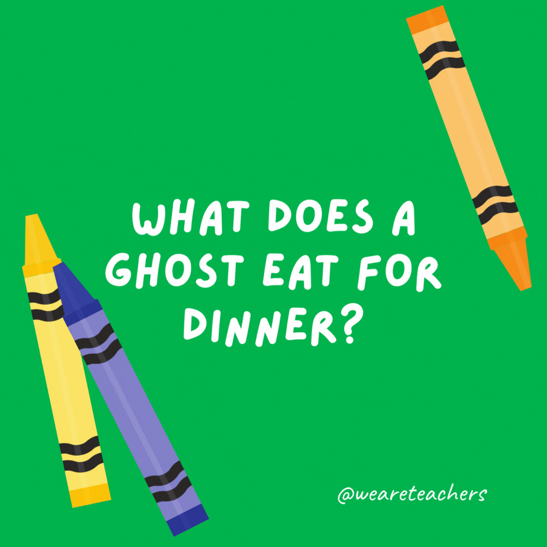 What does a ghost eat for dinner?