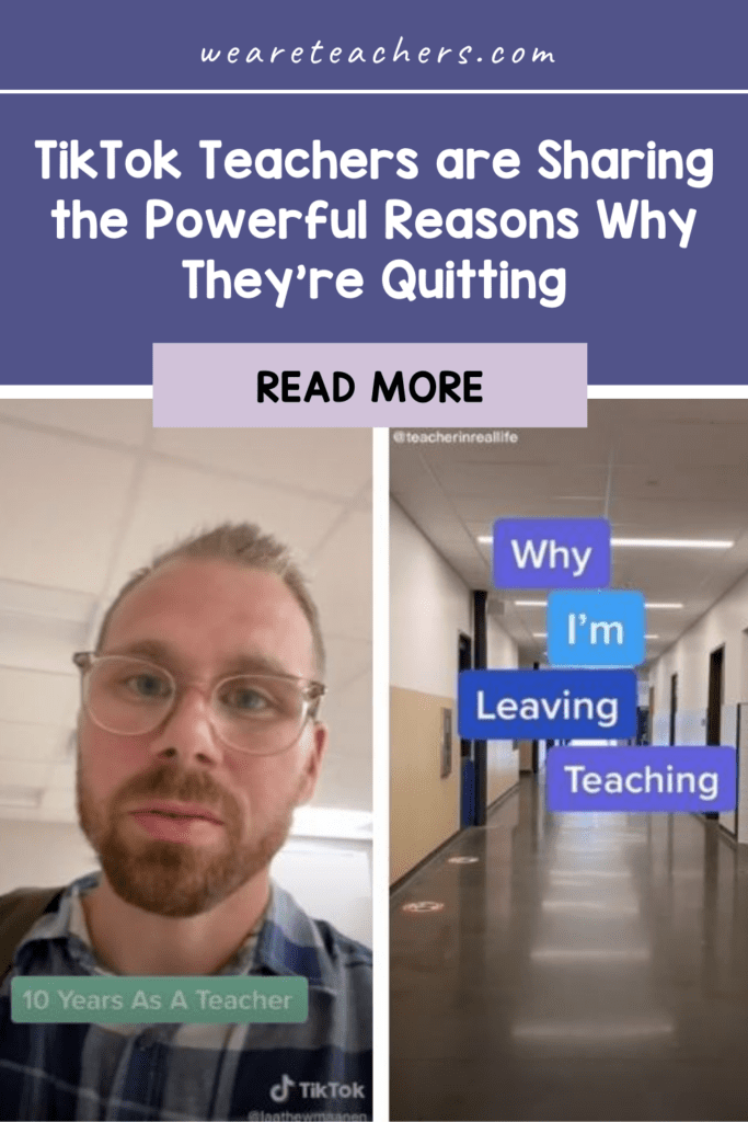 TikTok Teachers are Sharing the Powerful Reasons Why They're Quitting