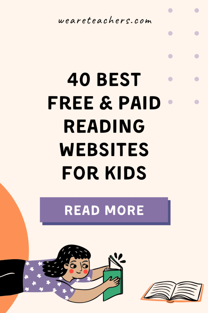 40 Best Free and Paid Reading Websites for Kids (Teacher Approved!)