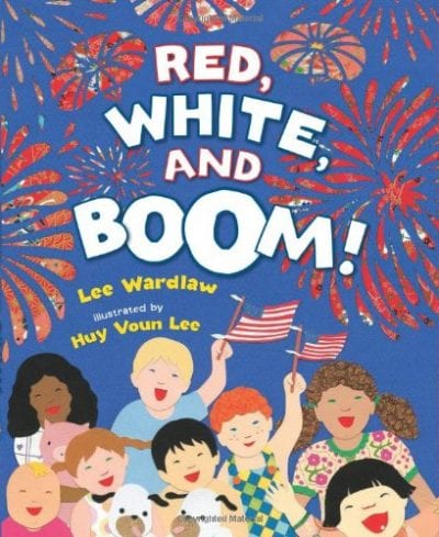 Book cover of Red, White, and Boom! as an example of 4th of July books with illustration of a group of kids holding American flags with fireworks in the background