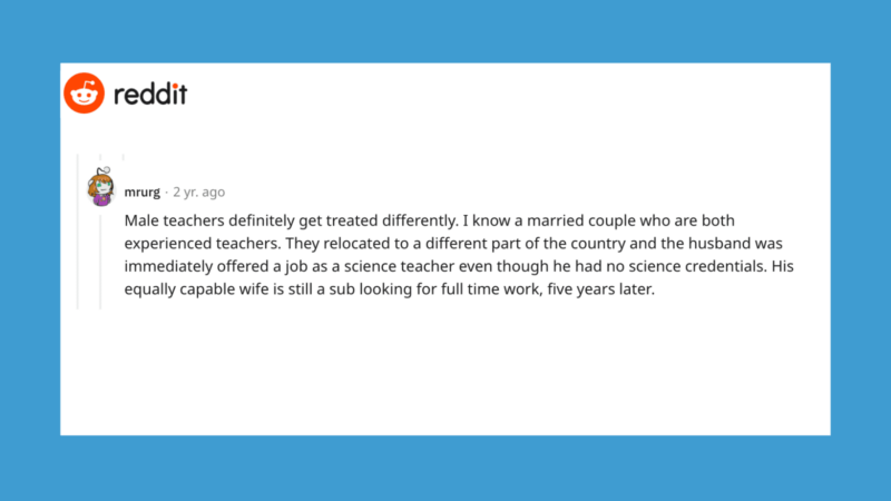 reddit post about how male teachers have more opportunity than females