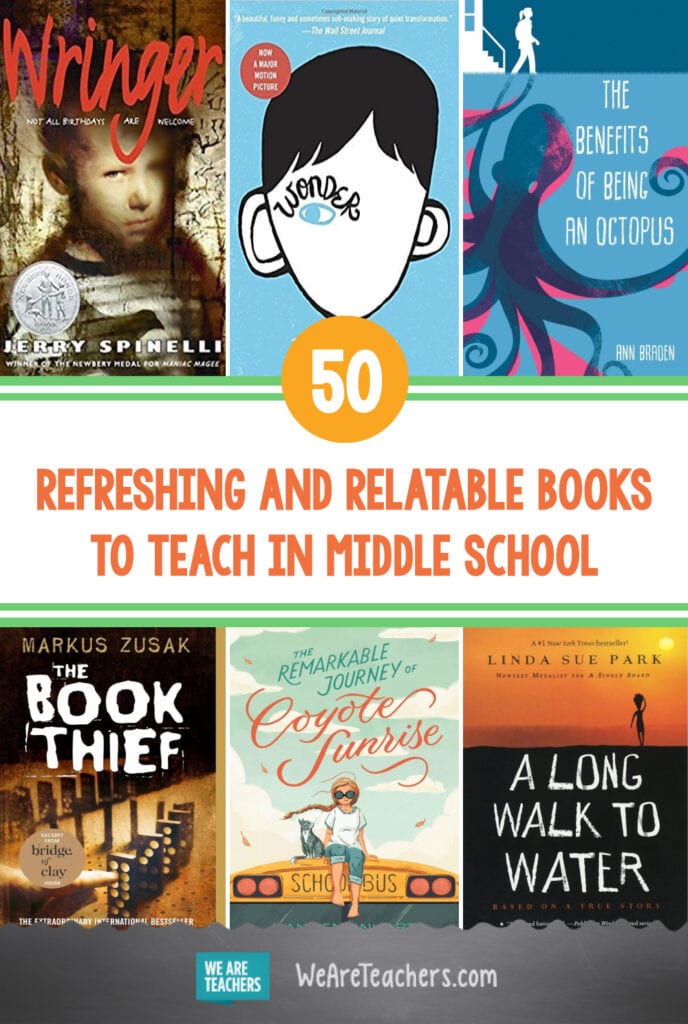 50 Refreshing and Relatable Books to Teach in Middle School