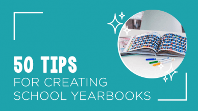 50 Tips for Creating School Yearbooks with small image of yearbook and markers on table