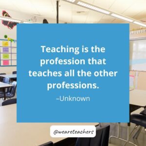 Our Favorite Retirement Quotes for Teachers - We Are Teachers