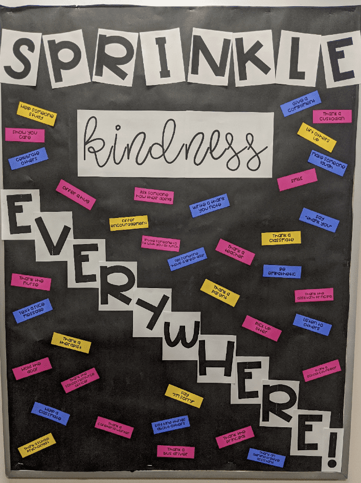 Bulletin board with words Sprinkle kindness everywhere!- February Bulletin Boards