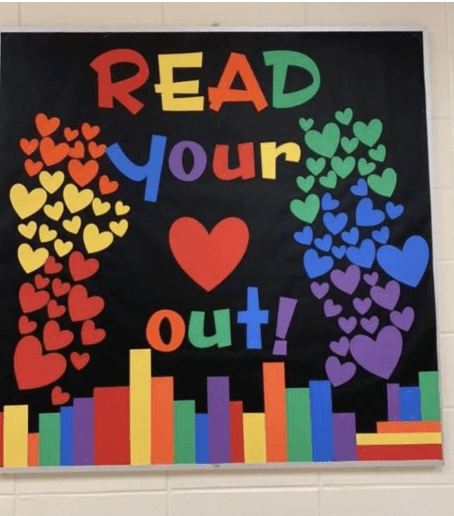 Bulletin board with cutouts of hearts and words Read your heart out!- Valentine's Day Bulletin Boards