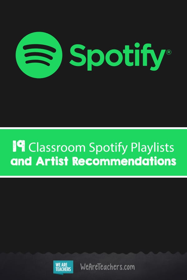 19 Classroom Spotify Playlists and Artist Recommendations