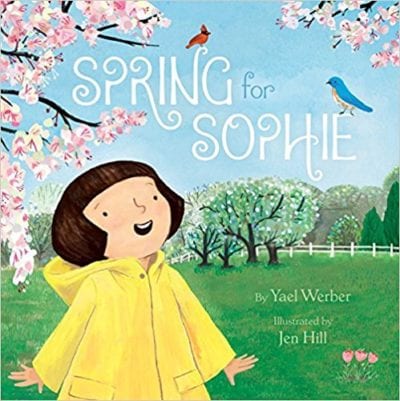 Book Cover for Spring for Sophie example of Spring Books for Kids