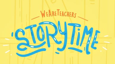 WeAreTeachers Storytime Brings Authors into Your Classroom