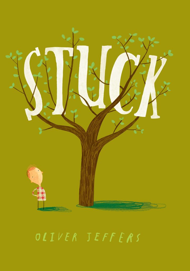 Cover of Stuck by Oliver Jeffers - famous children's books