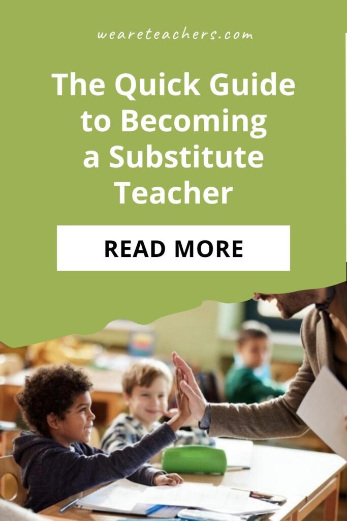 The Quick Guide to Becoming a Substitute Teacher