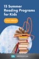 13 Summer Reading Programs for Kids - WeAreTeachers