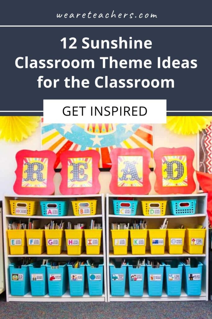 Bring the Light to Your Classroom With These 12 Sunshine Classroom Theme Ideas
