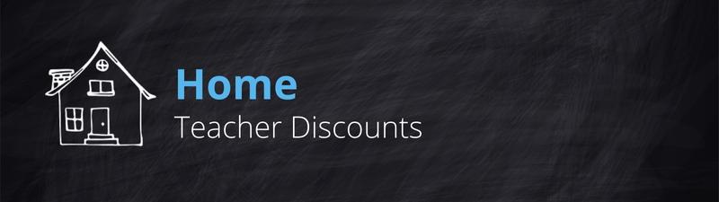 Home Teacher Discounts